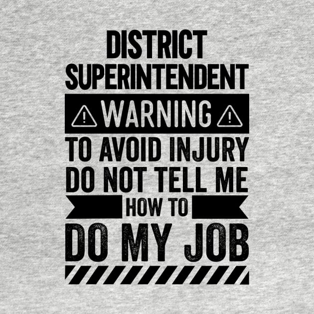 District Superintendent Warning by Stay Weird